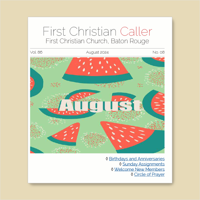 Featured image for “First Christian Caller – August 2024”